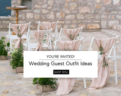 What To Wear To A Wedding - Wedding Guest Outfit Ideas